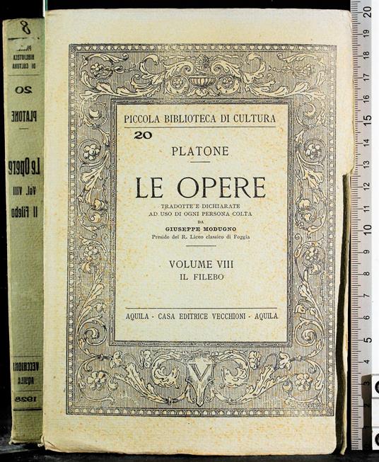 Platone. Le opere. Vol VIII il filebo - Giuseppe Di Modugno - copertina