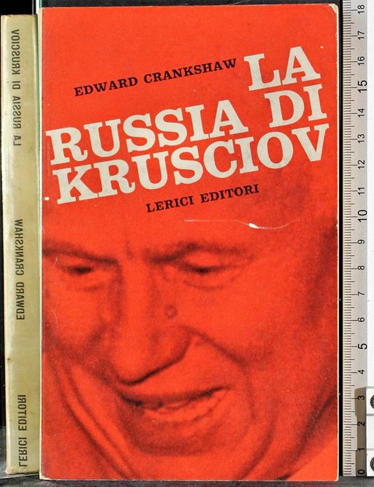 russia di Krusciov - Edward Crankshaw - copertina