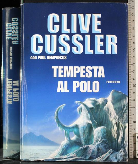 Tempesta al Polo - Clive Cussler - copertina