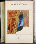 Oltre il successo