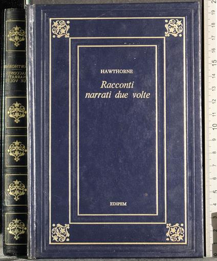 Racconti narrati due volte - Nathaniel Hawthorne - copertina