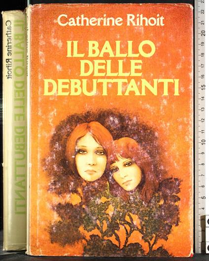 Il ballo delle debuttanti - Catherine Rihoit - copertina