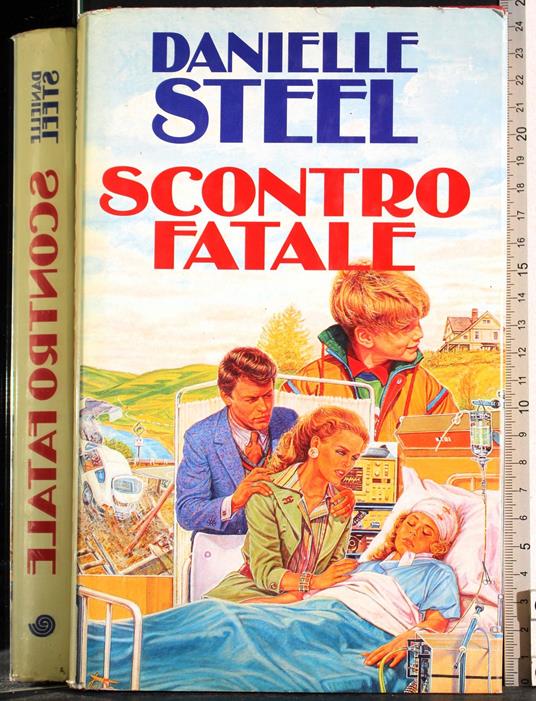 Scontro fatale - Danielle Steel - copertina