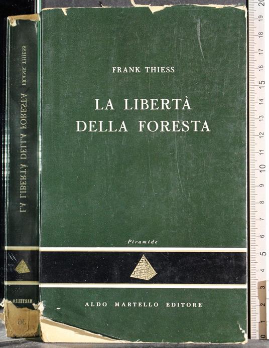 libertà della foresta - Frank Thiess - copertina