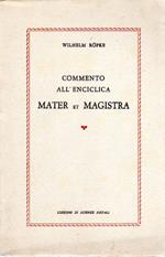 Commento all'enciclica Mater et Magistra