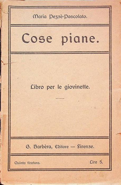 Cose piane: libro per giovinette - copertina