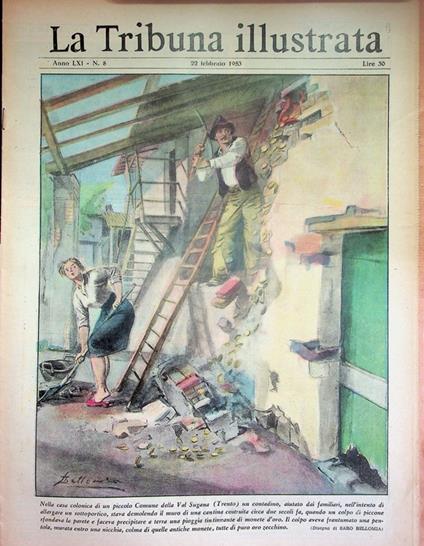 Nella casa colonica di un piccolo Comune della Val Sugana (Trentino) un contadino [...] con un colpo di piccone sfondava la parete e faceva precipitare a terra una pioggia tintinnante di monete d'oro - copertina