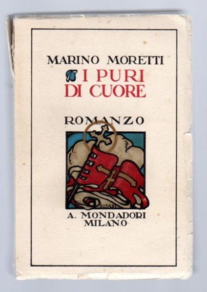 I puri di cuore: romanzo - Marino Moretti - copertina
