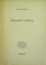 La Lavorare stanca