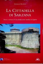Cittadella di Sarzana: storia e restauro di una fortificazione medicea in Liguria
