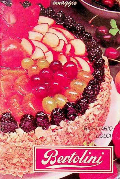 Ricettario dolci Bertolini - copertina