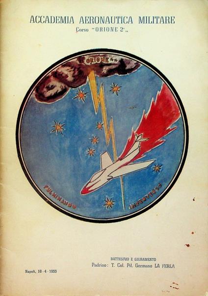 Fulminando imperverso: Battesimo e giuramento del corso: Orione 2°: Napoli, 18 aprile 1955 - copertina