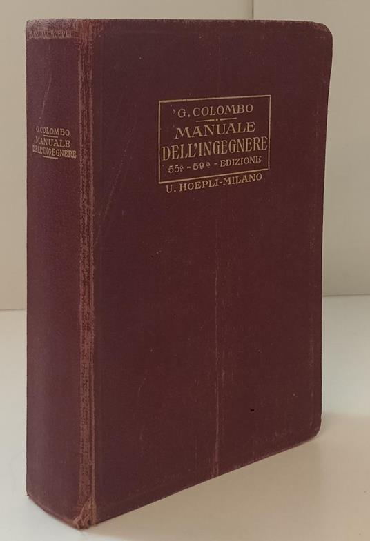 Manaule Dell'Ingegnere - G. Colombo - Hoepli - - G. Colombo - copertina