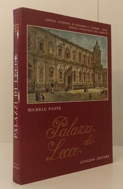Palazzi Di Lecce - Michele Paone - Cogedo Editore - - Michele Paone - copertina