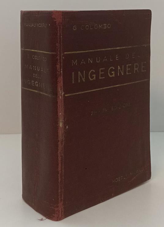 Manaule Dell'Ingegnere Civile E Industriale- Colombo- Hoepli- - Giuseppe Colombo - copertina