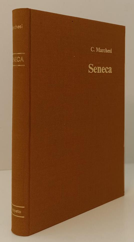 Seneca - Marchesi - Principato - - Marchesi - copertina