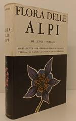 Flora Delle Alpi Vegetazione - Luigi Fenaroli - Martello-