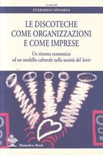 Discoteche Come Organizzazioni E Imprese- Minardi- Homeless- 1997- B- Zfs318