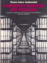 L' Archivio Segreto Dei Vaticano - Ambrosini - Mondadori -