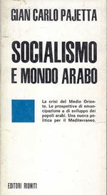 Socialismo E Mondo Arabo - Gian Carlo Pajetta - Riuniti -