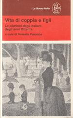 Vita Di Coppia E Figli- Rossella Palomba- La Nuova Italia-