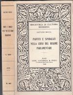 Partiti E Sindacati Crisi Regime Parlamentare- Mosca- Laterza-