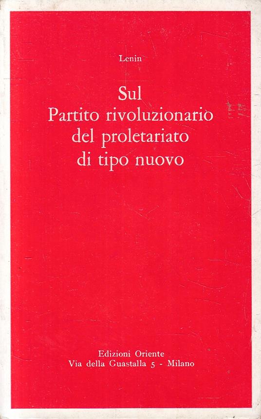 Sul Partito Rivoluzionario Proletariato Tipo Nuovo - Lenin - Lenin - copertina
