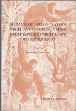 Meraviglie Della Natura Viaggi Esploratori Italiani- Rodoligo- 1968- B-Yfs23