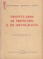 Prontuario Di Pronunzia E Di Ortografia- Bertoni Ugolini--