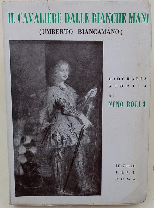 Il Cavaliere Dalle Bianche Mani - Nico Bolla - copertina