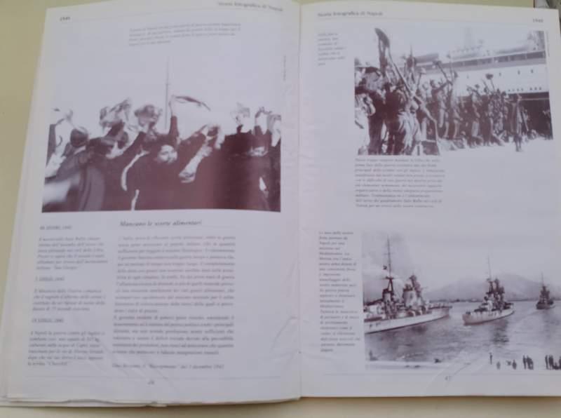 Storia Fotografica Di Napoli 1939-1944-La Citta' In Guerra E Le Quattro Giornate