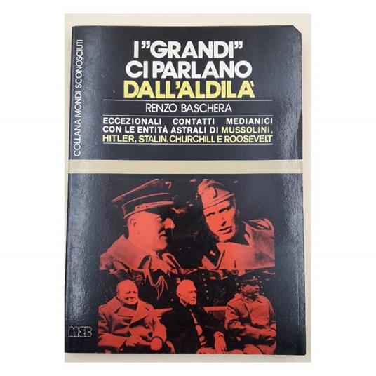 "Grandi" Ci Parlano Dell'Aldila' - Renzo Baschera - copertina