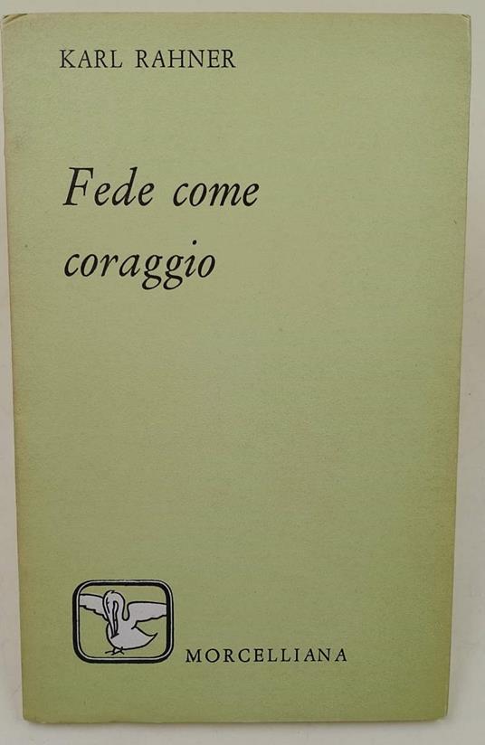 Fede Come Coraggio - Karl Rahner - copertina