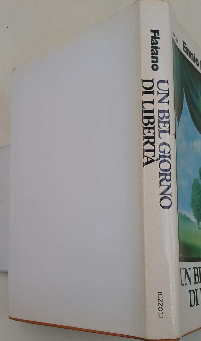Un Bel Giorno Di Liberta'-Cronache Degli Anni Quaranta