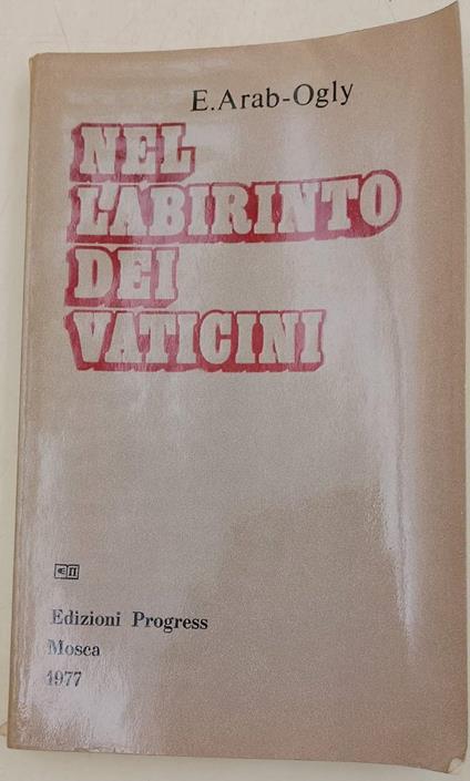Nel Labirinto Dei Vaticini-Pronostici Sociali E Lotta Ideologica - copertina