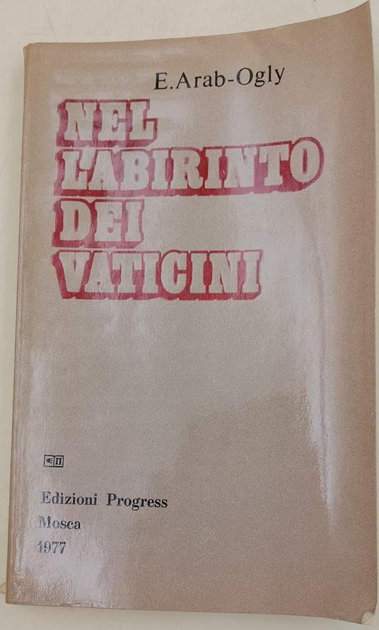 Nel Labirinto Dei Vaticini-Pronostici Sociali E Lotta Ideologica - copertina
