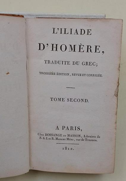 L' Iliade D'Homere Traduite Du Grec-Tomo Ii- - Omero - copertina