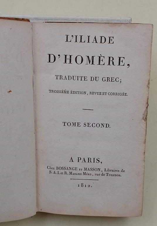 L' Iliade D'Homere Traduite Du Grec-Tomo Ii- - Omero - copertina