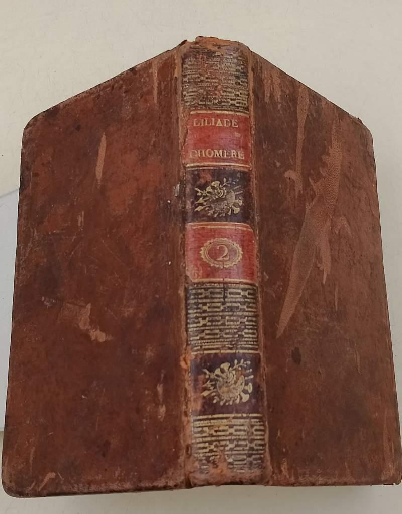 L' Iliade D'Homere Traduite Du Grec-Tomo Ii-