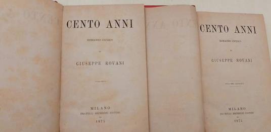 Cento Anni-Romanzo Ciclico-2 Voll.  - Giuseppe Rovani - copertina