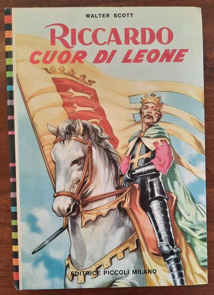 Riccardo cuor di leone - Walter Scott - copertina