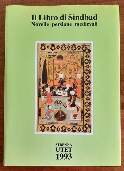 Il Libro di Sindbad. Novelle persiane medievali dalla versione bizantina di Michele Andreopulos - Enrico V. Maltese - copertina