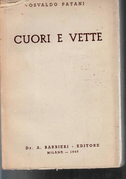 Cuori E Vette - Osvaldo Patani - copertina