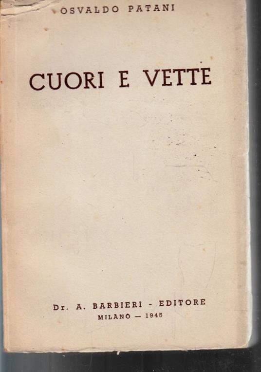 Cuori E Vette - Osvaldo Patani - copertina