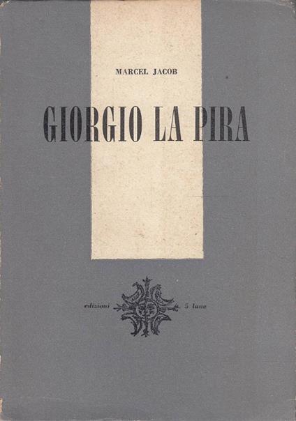 Giorgio La Pira - Marcell Jacobs - copertina