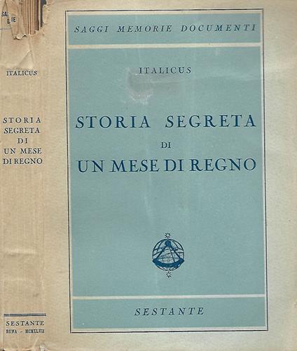 Storia segreta di un mese di regno - Italicus - copertina