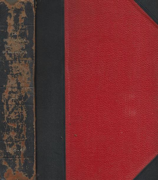 La diplomazia del Regno di Sardegna durante la prima guerra d'Indipendenza.Volume II - Carlo Baudi Di Vesme - copertina