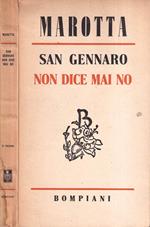 San Gennaro non dice mai no