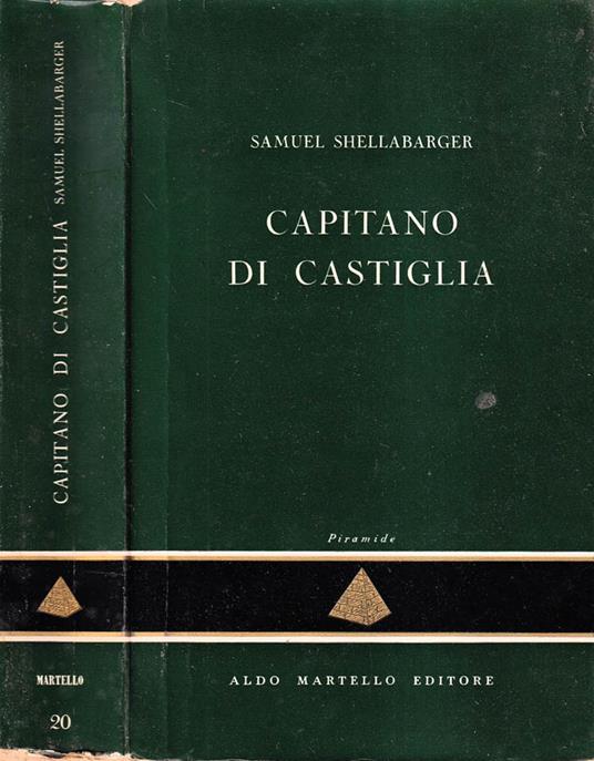 Capitano di Castiglia - Samuel Shellabarger - copertina