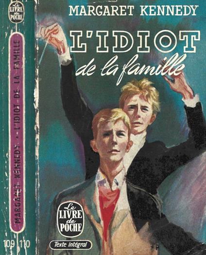 L' idiot de la famille - Margaret Kennedy - copertina